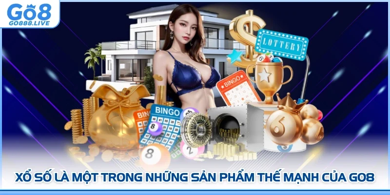 Xổ số là một trong những sản phẩm thế mạnh của GO8